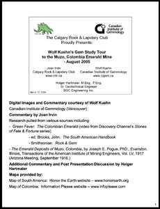 Wolf Kuehn's Gem Study Tour to the Muzo, Colombia Emerald Mine